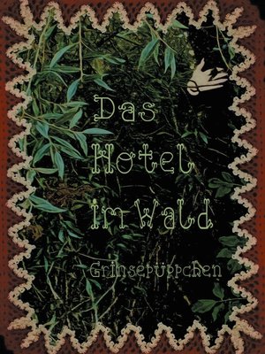 cover image of Das Hotel im Wald
